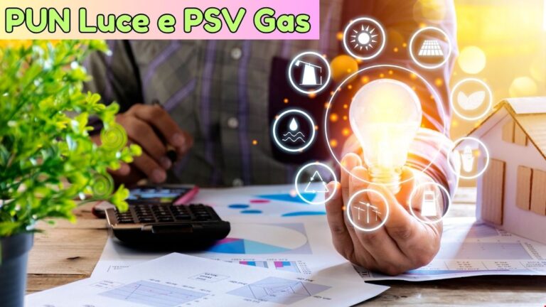Aggiornamento indici PUN luce e PSV gas 30 Maggio 2025